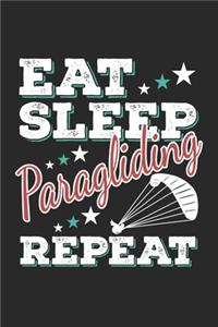 Eat Sleep Paragliding Repeat