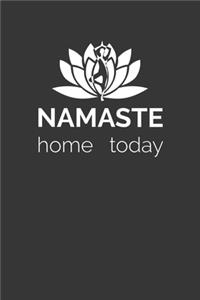 Namaste Home Today Notebook