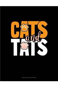 Cats And Tats
