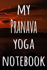 My Pranava Yoga Notebook