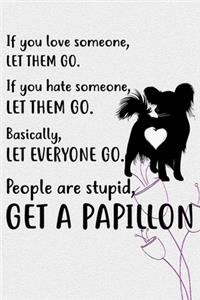 Get A Papillon Notebook Journal