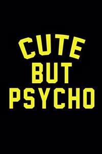 Cute but Psycho