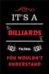 It's A Billiards You Wouldn't Understand