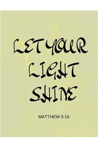 Let Your Light Shine Matthew 5