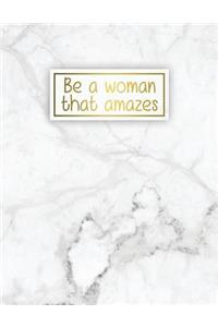 Be a Woman That Amazes