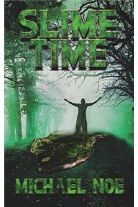 Slime Time