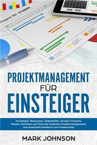 Projektmanagement für Einsteiger