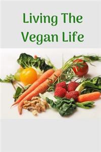 Living the Vegan Life