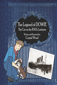 The Legend of Dowie, The Cat on the R.M.S. Lusitania