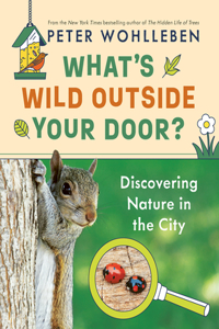 What's Wild Outside Your Door?