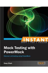 Instant Mock Testing with PowerMock