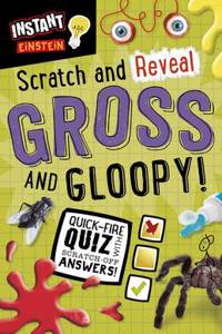 Scratch and Reveal Gross and Gloopy!