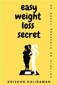 Easy Weight Loss Secret