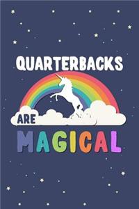 Quarterbacks Are Magical Journal Notebook