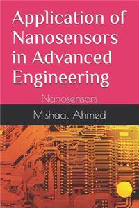 Application of Nanosensors in Advanced Engineering
