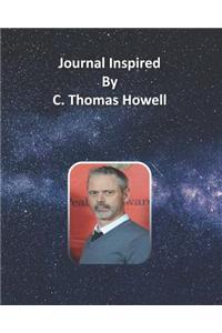 Journal Inspired by C. Thomas Howell