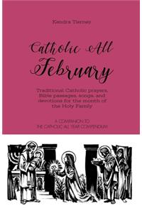 Catholic All February