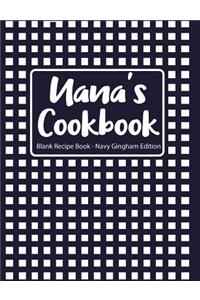 Nana's Cookbook Blank Recipe Book Navy Gingham Edition