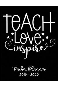 Teach Love Inspire Teacher Planner 2019 - 2020