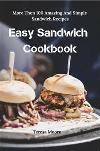 Easy Sandwich Cookbook