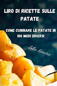 Liro Di Ricette Sulle Patate