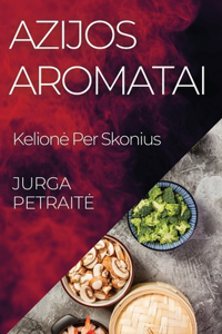 Azijos Aromatai