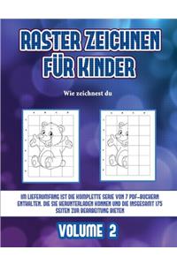Wie zeichnest du (Raster zeichnen für Kinder - Volume 2)