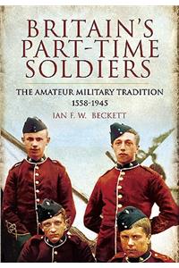 Britain's Part-Time Soldiers