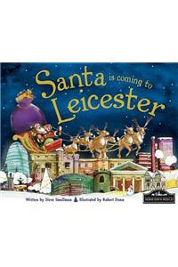 Santa is Coming to Leicester