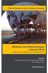 Methods and Methodologies in Social Work: Reflecting professional interventions
