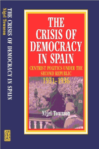 The Crisis of Democracy in Spain