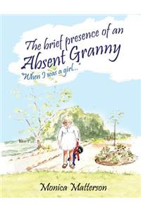 The brief presence of an absent granny