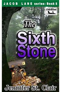 Jacob Lane Series Book 5: The Sixth Stone
