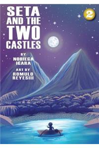 Seta and The Two Castles