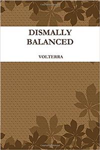 Dismally Balanced