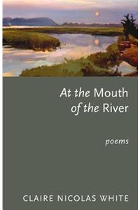 At the Mouth of the River