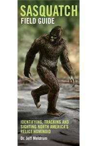 Sasquatch Field Guide