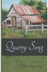 Quarry Song