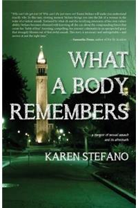 What a Body Remembers