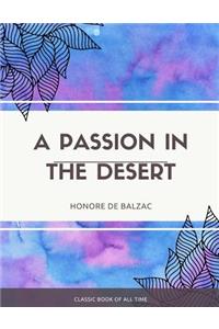 Passion in the Desert