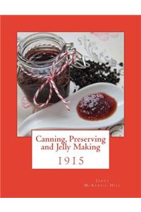 Canning, Preserving and Jelly Making