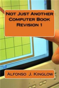 Not Just Another Computer Book Revision 1