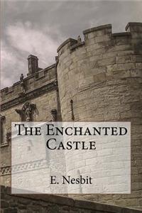 The Enchanted Castle