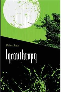 Lycanthropy