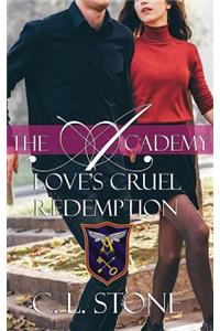 Love's Cruel Redemption