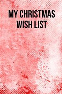 My Christmas Wish List