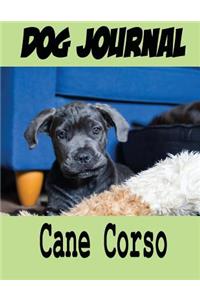 Dog Journal Cane Corso