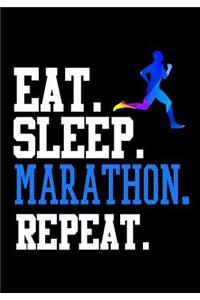 Eat Sleep Marathon Repeat