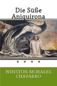Die Süße Aniquirona