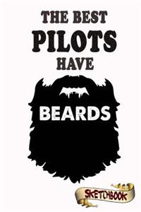 The best Pilots have beards Sketchbook